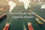 Strait of Hormuz Threat: Impact on Global Logistics & Your Supply Chain